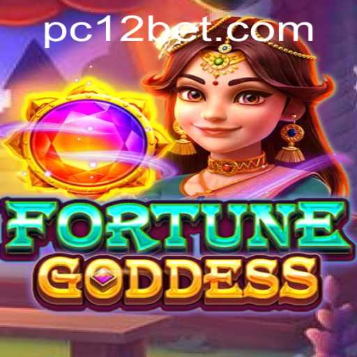 Exploring the Exciting World of FORTUNEGODDESS on 12bet