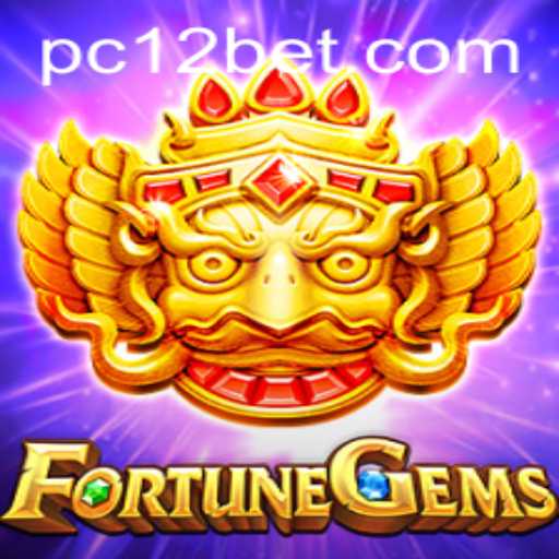 FortuneGems: Exploring the Exciting World of 12bet's Latest Game